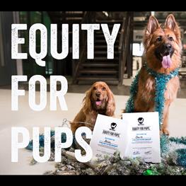 Equity for Pups